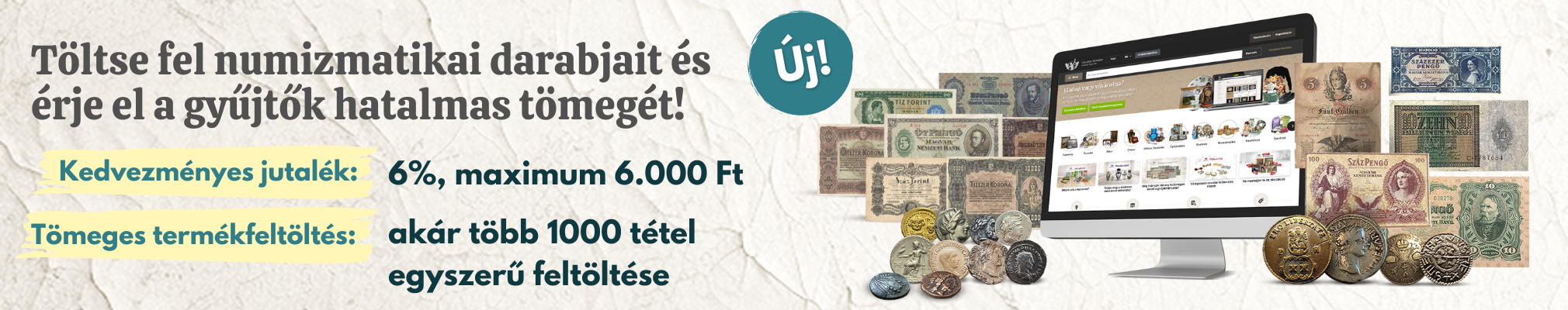 Töltse fel numizmatikai darabjait!